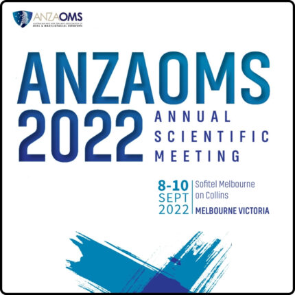 Australian and New Zealand Association of Oral & Maxillofacial Surgeons Annual Scientific Meeting