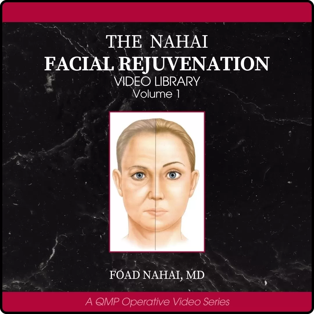 The Nahai Facial Rejuvenation Video Library
