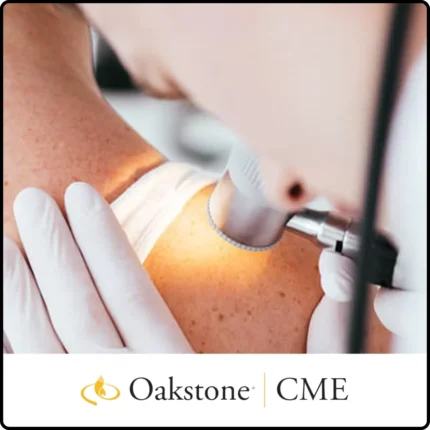 Oakstone Comprehensive Review of Dermatology 2023