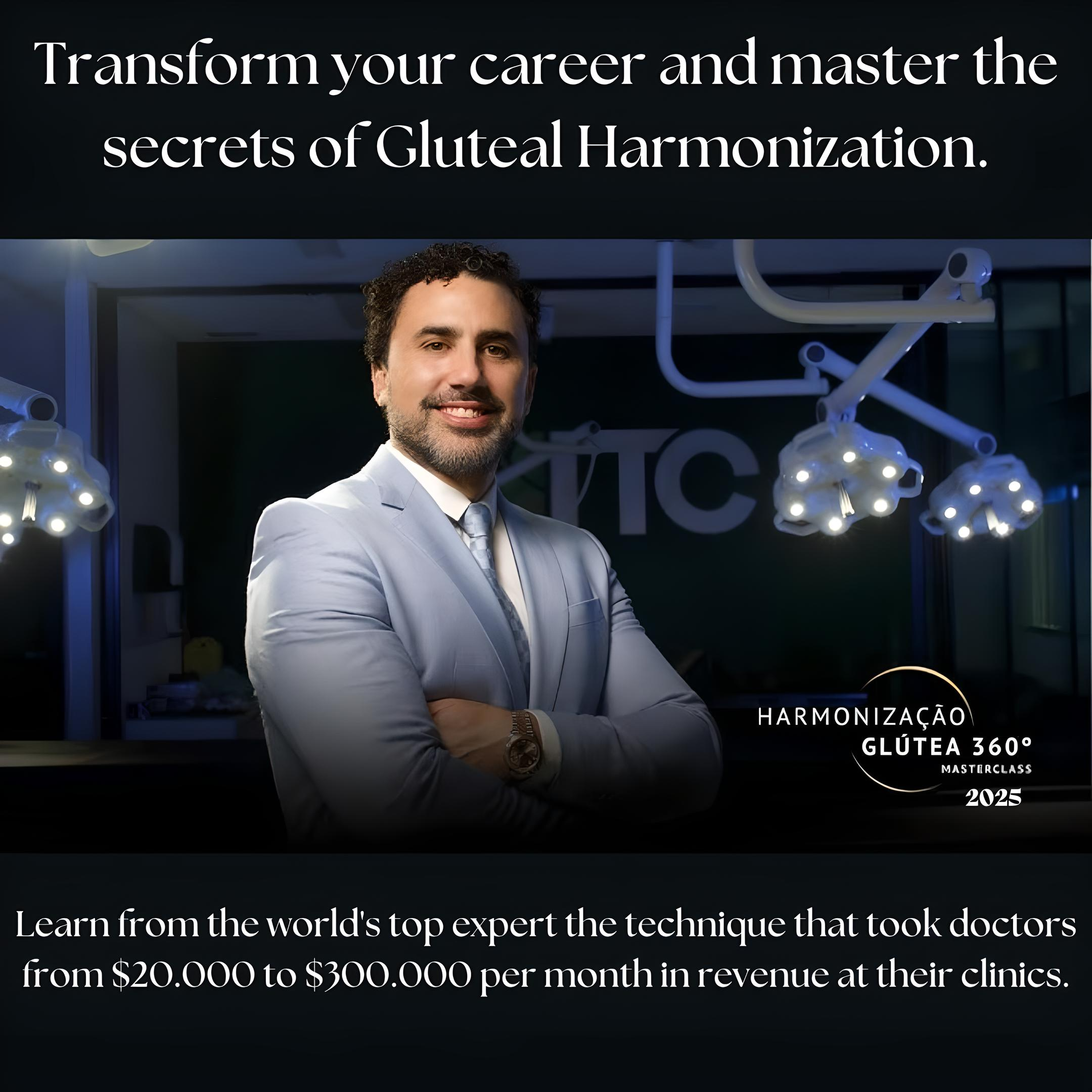 360° Gluteal Harmonization MasterClass 2025